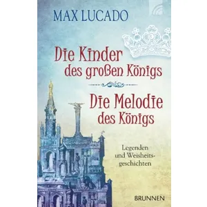 Produktbild des Artikels Die Kinder des großen Königs & Die Melodie des Königs (Buch - Taschenbuch)