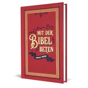 Produktbild des Artikels Mit der Bibel beten (Buch - Leinen)