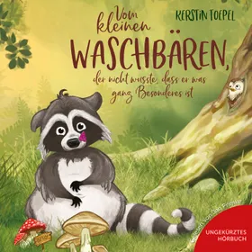 Produktbild des Artikels Vom kleinen Waschbären, der nicht wusste, dass er was ganz Besonderes ist (MP3-Hörbuch - Download)
