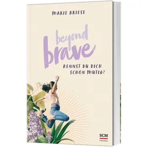 Produktbild des Artikels Beyond Brave (Buch - Klappenbroschur)