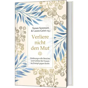 Produktbild des Artikels Verliere nicht den Mut (Buch - Gebunden)