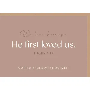 Produktbild des Artikels Faltkarte "He first loved us" (Schreibwaren)