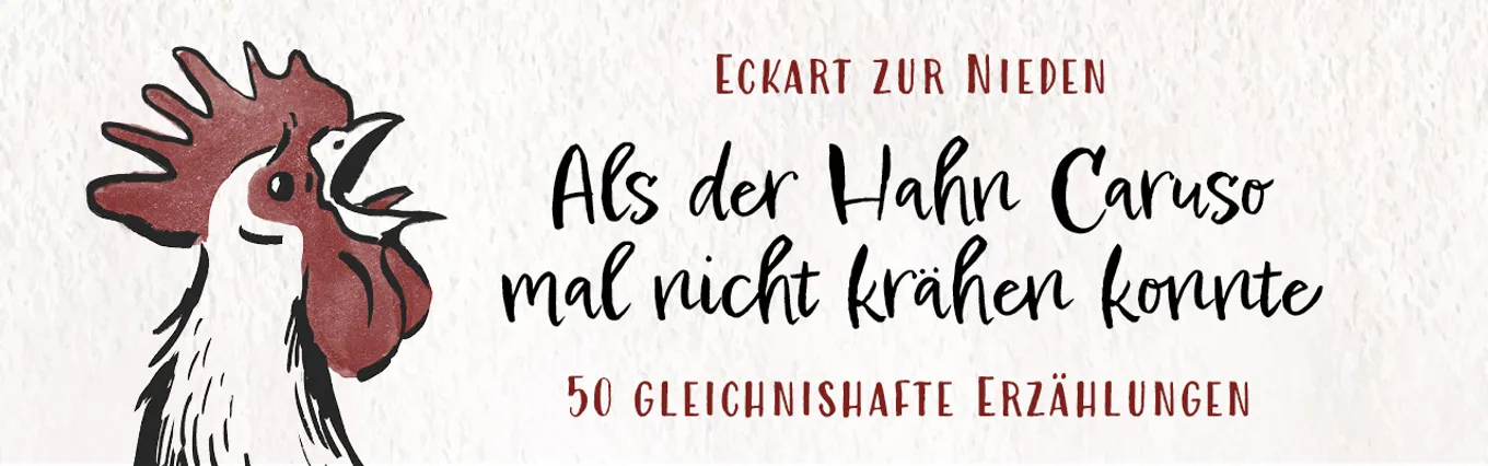 Banner zu Als der Hahn Caruso mal nicht krähen konnte