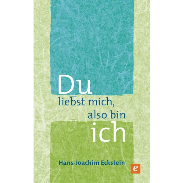 Produktbild des Artikels Du liebst mich, also bin ich (E-Book - ePUB Datei)