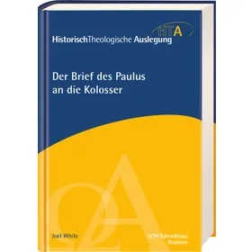 Produktbild des Artikels Der Brief des Paulus an die Kolosser (Buch - Gebunden)