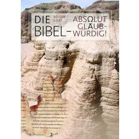 Produktbild des Artikels Die Bibel - absolut glaubwürdig! (Buch - Paperback)