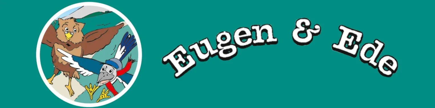 Eugen und Ede