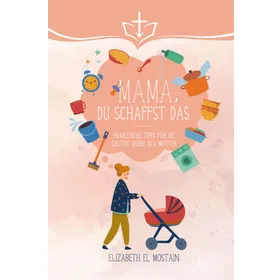 Produktbild des Artikels Mama, du schaffst das! (Buch - Paperback)