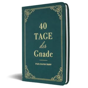 Produktbild des Artikels 40 Tage der Gnade (Buch - Kunstleder)