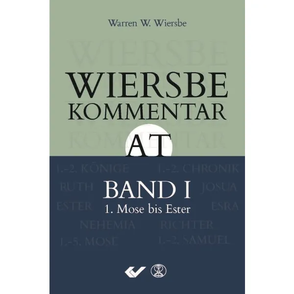 Produktbild des Artikels Wiersbe Kommentar zum Alten Testament, Band 1 (Buch - Gebunden)