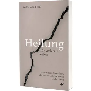 Produktbild des Artikels Heilung für verletzte Seelen (Buch - Taschenbuch)