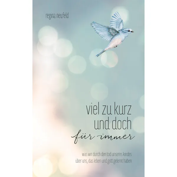 Produktbild des Artikels Viel zu kurz und doch für immer (E-Book - ePUB Datei)