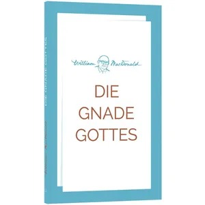 Produktbild des Artikels Die Gnade Gottes (Buch - Kartoniert)