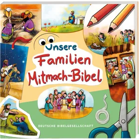 Produktbild des Artikels Unsere Familien-Mitmach-Bibel (Buch - Klappenbroschur)