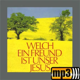 Produktbild des Artikels Welch ein Freund ist unser Jesus (MP3-Album - Download)