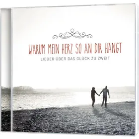 Produktbild des Artikels Warum mein Herz so an dir hängt (Audio - CD)