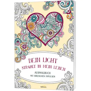 Produktbild des Artikels Dein Licht strahlt in mein Leben - Ausmalbuch (Buch - Broschiert)