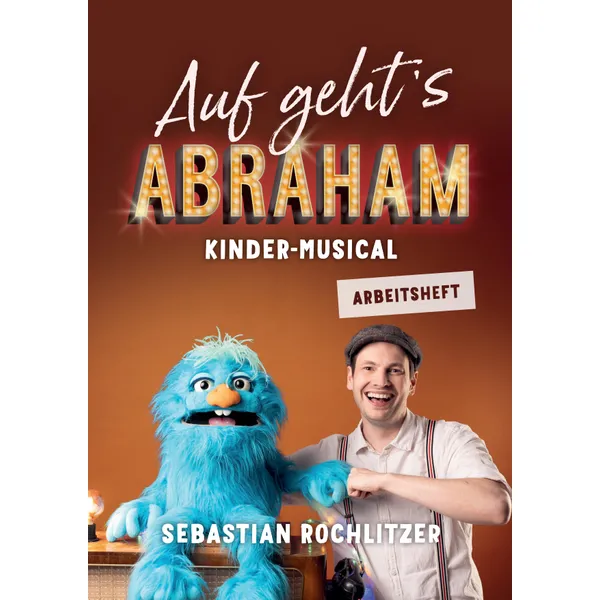 Produktbild des Artikels Auf gehts Abraham (Arbeitsheft) (Noten - Download)