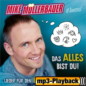 Produktbild des Artikels Das alles bist du (Playback ohne Backings) (MP3-Album - Download)