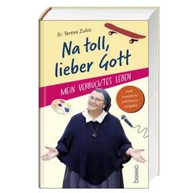 Produktbild des Artikels Na toll, lieber Gott (Buch - Gebunden)