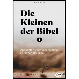 Produktbild des Artikels Die Kleinen der Bibel (1) (Buch - Gebunden)