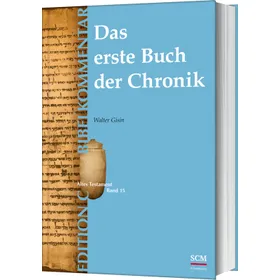 Produktbild des Artikels Das erste Buch der Chronik (Edition C/AT/Band 15) (Buch - Gebunden)