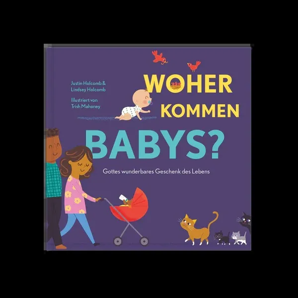Produktbild des Artikels Woher kommen Babys? (Buch - Gebunden)
