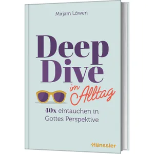 Produktbild des Artikels Deep Dive im Alltag (Buch - Gebunden)