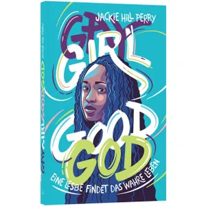 Produktbild des Artikels Gay Girl, Good God (Buch - Paperback)