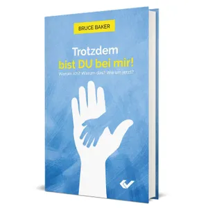 Produktbild des Artikels Trotzdem bist DU bei mir! (Buch - Gebunden)