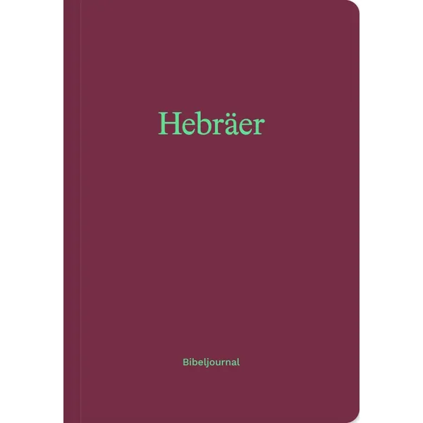 Produktbild des Artikels Hebräer - Bibeljournal (Buch - Kartoniert)