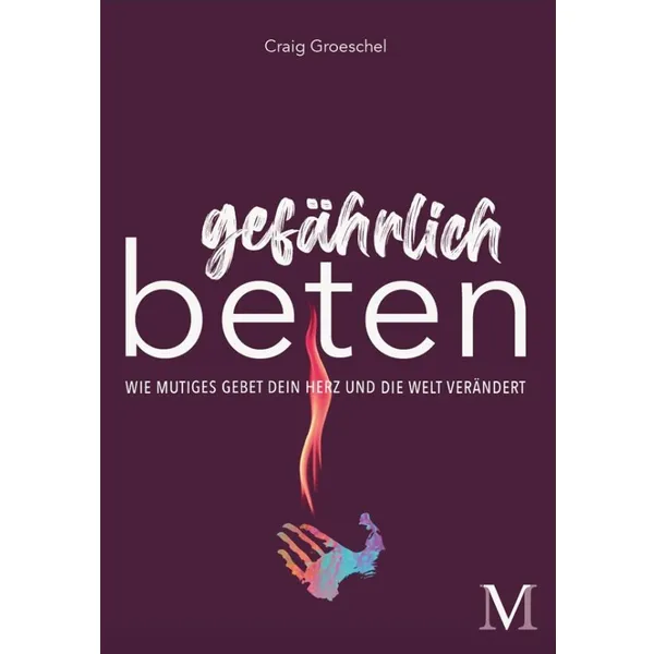 Produktbild des Artikels Gefährlich beten (Buch - Kartoniert)