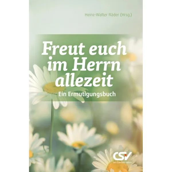 Produktbild des Artikels Freut euch im Herrn allezeit (Buch - Gebunden)