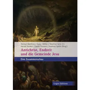 Produktbild des Artikels Antichrist, Endzeit und die Gemeinde Jesu (Buch - Kartoniert)