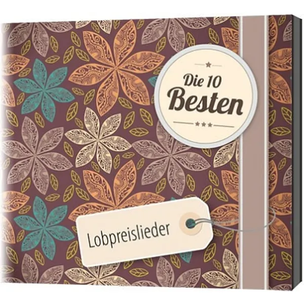 Produktbild des Artikels Die 10 Besten: Lobpreislieder (Audio - CD)