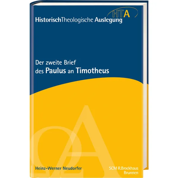 Produktbild des Artikels Der zweite Brief des Paulus an Timotheus (Buch - Gebunden)