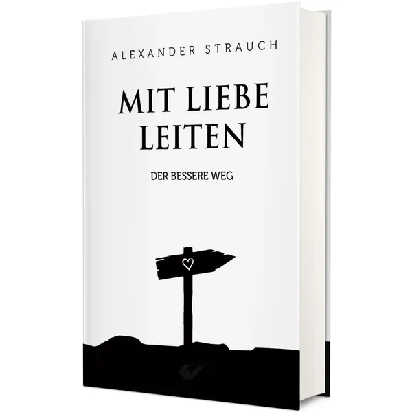 Produktbild des Artikels Mit Liebe leiten (Buch - Gebunden)