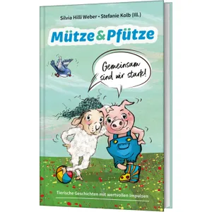 Produktbild des Artikels Mütze & Pfütze - Gemeinsam sind wir stark (Buch - Gebunden)