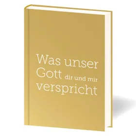 Produktbild des Artikels Was unser Gott dir und mir verspricht (Buch - Plastik)