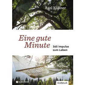 Produktbild des Artikels Eine gute Minute - Großdruck (Buch - Gebunden)