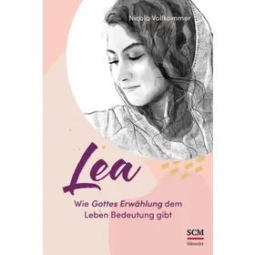 Produktbild des Artikels Lea - Wie Gottes Erwählung dem Leben Bedeutung gibt (E-Book - ePUB Datei)