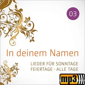 Produktbild des Artikels In deinem Namen 03 (MP3-Album - Download)