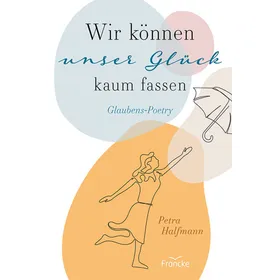 Produktbild des Artikels Wir können unser Glück kaum fassen (Buch - Gebunden)