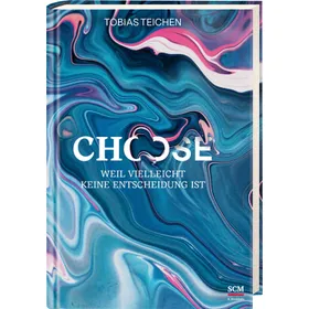 Produktbild des Artikels Choose (Buch - Gebunden)