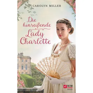 Produktbild des Artikels Die hinreißende Lady Charlotte (E-Book - ePUB Datei)