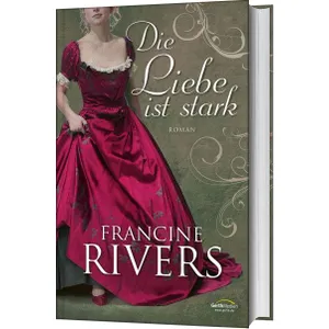 Produktbild des Artikels Die Liebe ist stark - Clubausgabe (Buch - Gebunden)