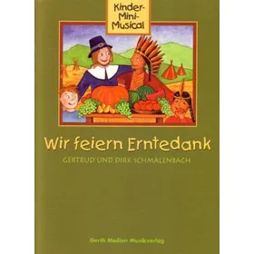 Produktbild des Artikels Wir feiern Erntedank - Liederheft (Liederbuch - Spiralbindung)