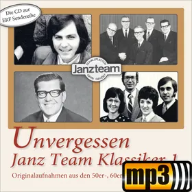Produktbild des Artikels Unvergessen - Janz Team Klassiker 1 (MP3-Album - Download)