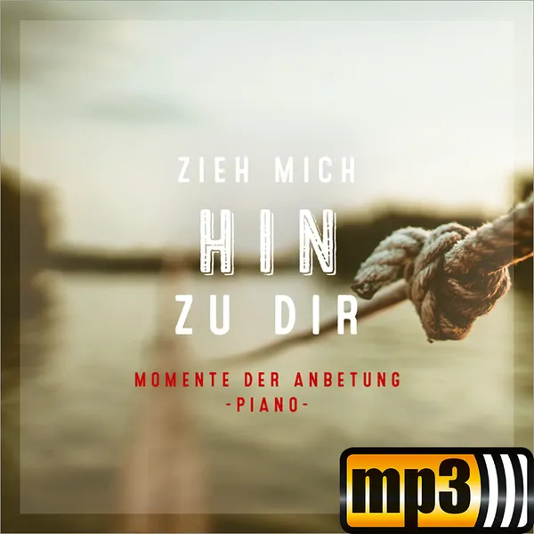 Produktbild des Artikels Zieh mich hin zu dir (MP3-Album - Download)