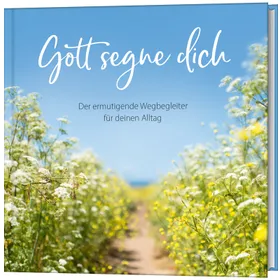 Produktbild des Artikels Gott segne dich (Buch - Gebunden)